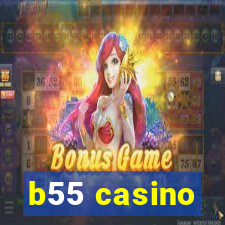 b55 casino